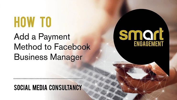 Add A Payment Method To Facebook Business Manager 1